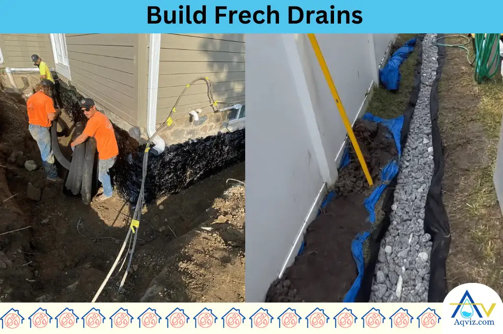 Build French Drains