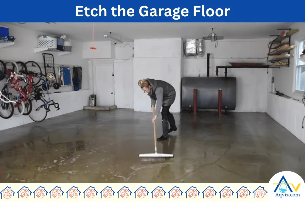 Etch the garage floor